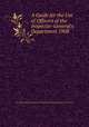 A Guide for the Use of Officers of the Inspector-General