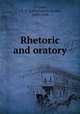 Rhetoric and oratory, O`Conor, J. F. X. (John Francis Xavier), 1852-1920 