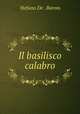 Il basilisco calabro, Stefano De
