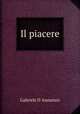 Il piacere, Gabriele d