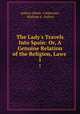 The Lady`s Travels Into Spain: Or, A Genuine Relation of the Religion, Laws .. 1, Aulnoy (Marie -Catherine), Madame d ` Aulnoy 