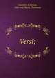 Versi;, Gambino d`Arezzo, 15th cent,Marzi, Tommaso 