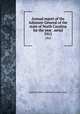 Annual report of the Adjutant-General of the state of North Carolina for the year . serial. 1913, North Carolina. Adjutant General