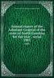 Annual report of the Adjutant-General of the state of North Carolina for the year . serial. 1903, North Carolina. Adjutant General