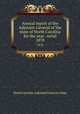 Annual report of the Adjutant-General of the state of North Carolina for the year . serial. 1878, North Carolina. Adjutant General