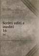 Scritti editi e inediti. 16, Mazzini, Giuseppe, 1805-1872,International Working Men`s Association 