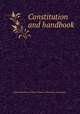 Constitution and handbook, United Brethren in Christ. Women`s Missionary Association 