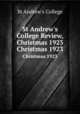St Andrew`s College Review, Christmas 1923. Christmas 1923, St Andrew
