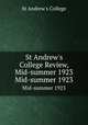 St Andrew`s College Review, Mid-summer 1923. Mid-summer 1923, St Andrew