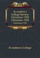 St Andrew`s College Review, Christmas 1928. Christmas 1928, St Andrew
