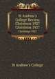 St Andrew`s College Review, Christmas 1927. Christmas 1927, St Andrew