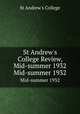 St Andrew`s College Review, Mid-summer 1932. Mid-summer 1932, St Andrew