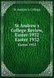 St Andrew`s College Review, Easter 1932. Easter 1932, St Andrew