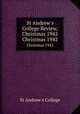 St Andrew`s College Review, Christmas 1942. Christmas 1942, St Andrew