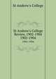 St Andrew`s College Review, 1902-1904. 1902-1904, St Andrew