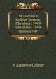 St Andrew`s College Review, Christmas 1949. Christmas 1949, St Andrew