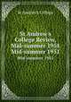 St Andrew`s College Review, Mid-summer 1951. Mid-summer 1951, St Andrew