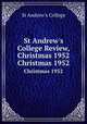 St Andrew`s College Review, Christmas 1952. Christmas 1952, St Andrew