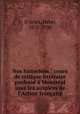 Nos historiens : cours de critique litteraire professe a Montreal sous les auspices de l