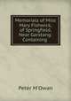 Memorials of Miss Mary Fishwick, of Springfield, Near Garstang: Containing ., Peter M
