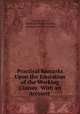 Practical Remarks Upon the Education of the Working Classes: With an Account ., Charles Forss , Children`s Friend Society, Children`s Friend Society 