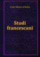 Studi francescani, Frati Minori d