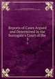 Reports of Cases Argued and Determined in the Surrogate`s Court of the .. 3, Alexander Warfield Bradford, New York (State). Surrogate`s Court (New York County) 
