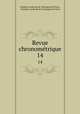 Revue chronomtrique. 14, Chambre syndicale de l`horlogerie de Paris , Chambre syndicale de l`horlogerie de Paris 