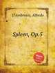 Spleen, Op.5, D`Ambrosio, Alfredo 