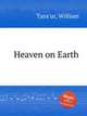 Heaven on Earth, Tans`ur, William 