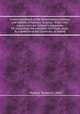 A new translation of the Heautontimorumenos, and Adelphi of Terence: in prose. With a free inquiry into mr. Colman`s arguments for translating the comedies into blank verse. By a member of the University of Oxford, Publius Terentius (Afer) 