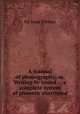 A manual of phonography; or, Writing by sound ... a complete system of phonetic shorthand, Sir Isaac Pitman 