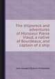 The shipwreck and adventures of Monsieur Pierre Viaud, a native of Bourdeaux, and captain of a ship, Jean Gaspard Dubois-Fontanelle 