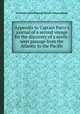 Appendix to Captain Parry`s journal of a second voyage for the discovery of a north-west passage from the Atlantic to the Pacific, Sir William Edward Parry,Sir William Jackson Hooker 