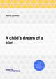 A child`s dream of a star, Чарльз Диккенс 