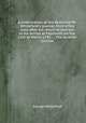 A continuation of the Reverend Mr. Whitefield`s journal, from a few days after his return to Georgia to his arrival at Falmouth, on the 11th of March 1741. ... The seventh journal, George Whitefield 