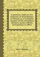 A political index to the histories of Great Britain & Ireland, or, a complete register of the hereditary honours, public offices, and persons in office, Robert Beatson 