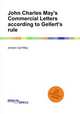 John Charles May`s Commercial Letters according to Gellert`s rule, Johann Carl May 