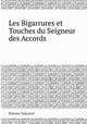 Les Bigarrures et Touches du Seigneur des Accords, 
