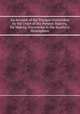 An Account of the Voyages Undertaken by the Order of His Present Majesty, for Making Discoveries in the Southern Hemisphere, John Byron,Samuel Wallis,Philip Carteret,James Cook,Sir Joseph Banks,Constantine John Phipps Baron Mulgrave 