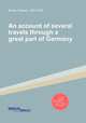 An account of several travels through a great part of Germany, Brown, Edward, 1851-1939 