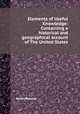 Elements of Useful Knowledge: Containing a historical and geographical account of The United States, Noah Webster 
