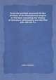 From the earliest accounts till the division of the Macedonian empire in the East; including the history of literature, philosophy, and the fine arts. 6th ed. 4 v, John Gillies 