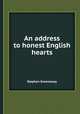 An address to honest English hearts, Stephen Greenaway 