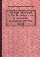 Apology addressed to the Travellers` club or Anecdotes of monkeys [by W.S. Rose]., William Stewart Rose,John Malcolm (sir) 