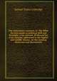 The statesman`s manual; or, The Bible the best guide to political skill and foresight: a lay sermon. [Followed by] A lay sermon, addressed to the higher and middle classes, on the existing distresses and discontents, Samuel Taylor Coleridge 