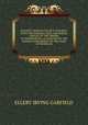 KNIGHTS TEMPLAR TACTICS AND DRILL WITH THE WORKING TEXT AND BURIAL SERVICE OF THE ORDERS OF KNIGHTHOOD, AS ADOPTED BY THE GRAND COMMANDERY OF THE STATE OF MICHIGAN, ELLERY IRVING GARFIELD 