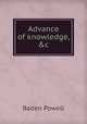 Advance of knowledge, &c, Baden Powell 