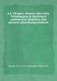 A.E. Wright`s Boston, New York, Philadelphia & Baltimore commercial directory, and general advertising medium, Wright, A.E., Firm, Publishers, New York 