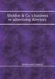 Sheldon & Co.`s business or advertising directory, Sheldon and Company 